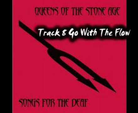 Queens of the Stone Age - Go With The Flow