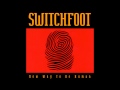 Switchfoot - New Way to Be Human 