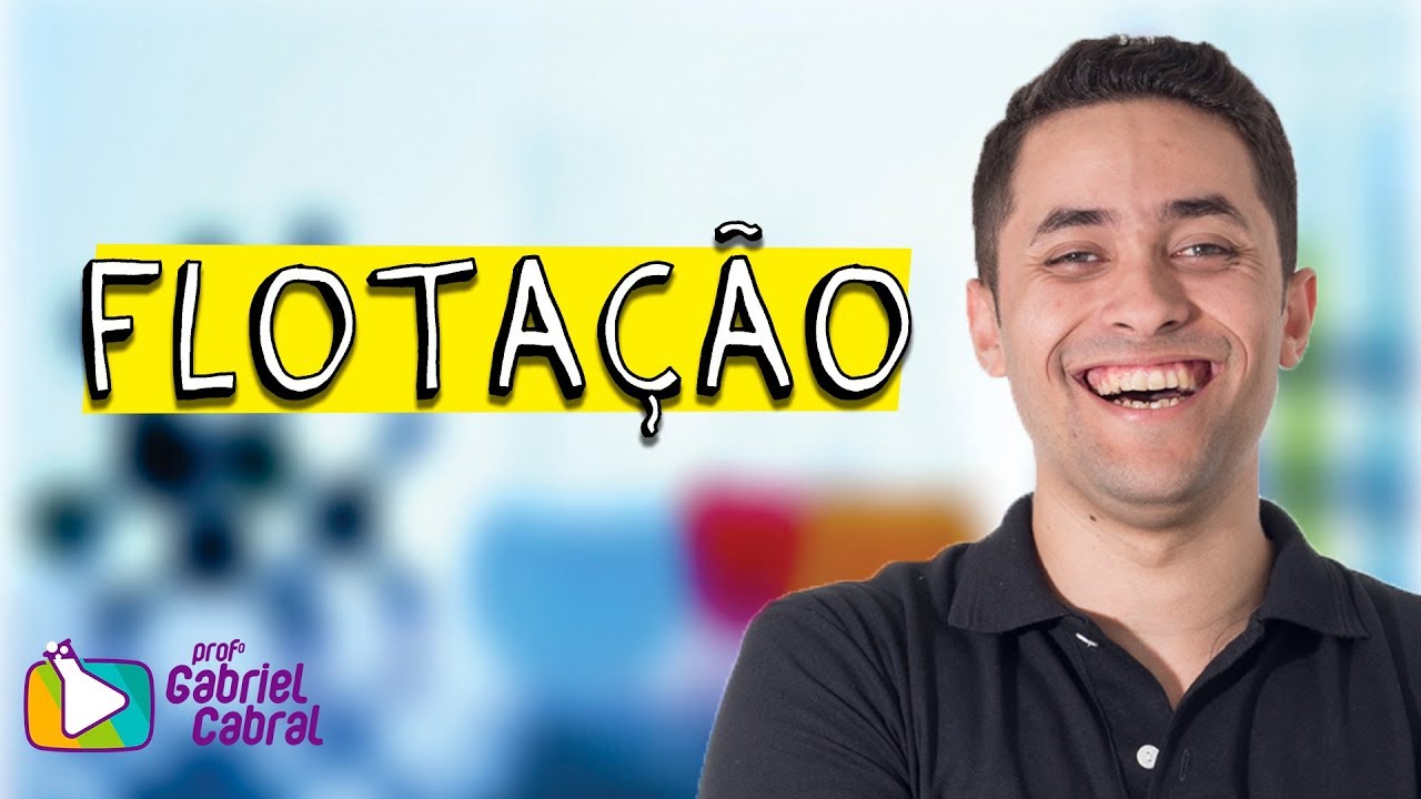 Separação de Misturas - Flotação. Prof.: Gabriel Cabral