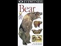Why I Can T Do The Opening To DK Eyewitness Bear 1997 VHS