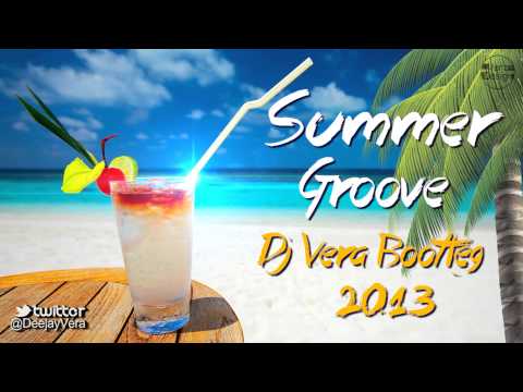 Kilian Dominguez & Alvaro Guerra - Summer Groove ( Vera Bootleg 2013)