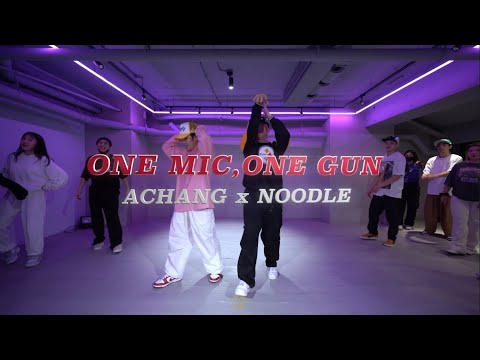 ACHANG & NOODLE Class ▍Nas Ft. @21 Savage - One Mic, One Gun ▍@Sugar…..
