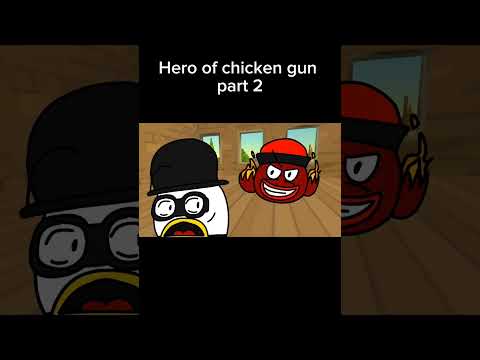Hero of chicken gun 2 #chickengun #shorts