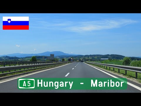 Slovenia: A5 Hungarian border - Maribor