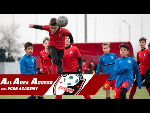 Academia ProSport vs. FCSB Academy (All Area Access - 05.03.2022)