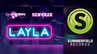 DJ Robin & Schürze - Layla (Official Lyricvid