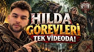 Hilda Görevlerini Baştan Sona Yapıyoruz! | PoE 2 Atlas Rehberi