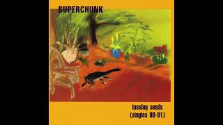 SUPERCHUNK - BRAND NEW LOVE (SEBADOH COVER)