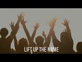 Lift Up The Name Sherry Anne Official Video