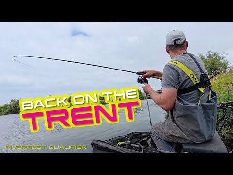 Back On The Trent! (RIVERFEST QUALIFIER)