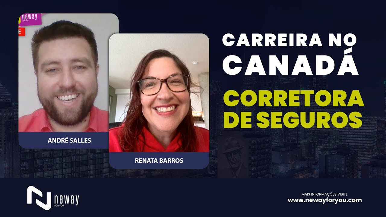 MERCADO PARA CORRETORES DE SEGURO NO CANADÁ - COMO FOI MUDAR DE PAÍS COM A MESMA PROFISSIÃO