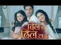 Dil Se Dil Tak Promo