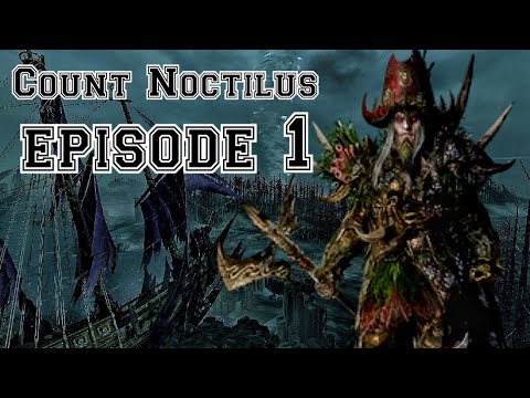 Total War: Warhammer 3: Immortal Empires: Count Noctilus Part 1