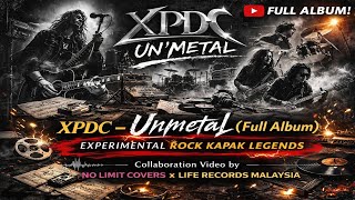 Download lagu XPDC – UnMetal (Full Album) | Experimental Rock Kapak Legends mp3