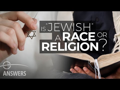 Is "Jewish" a Race or Religion?