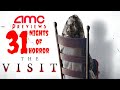 AMC Previews 31 Nights Of Horror Day 7 The Visit September 11 2015