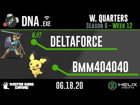 DNA.EXE S6:W12 - NJIT | DELTAFORCE (Link) Vs. Bmm404040 (Robin, Pichu) - W Quarterfinals