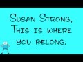 Rebecca Sugar - Susan Strong (Lyrics) 
