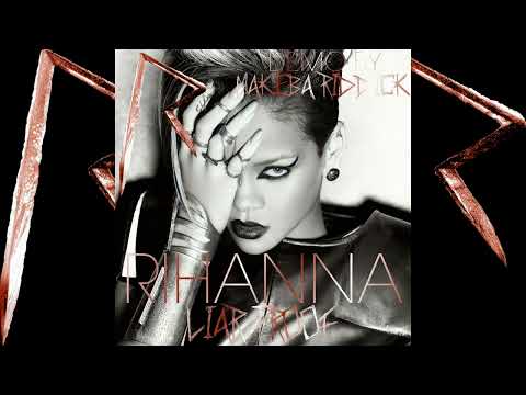 Rihanna - Liar Proof (Demo by Makeba Riddick) [Rated R Demo]