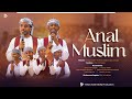 Anal Muslim Nashiidaa Haaraa Gurabaa New Neshida Milanmedia Neshida
