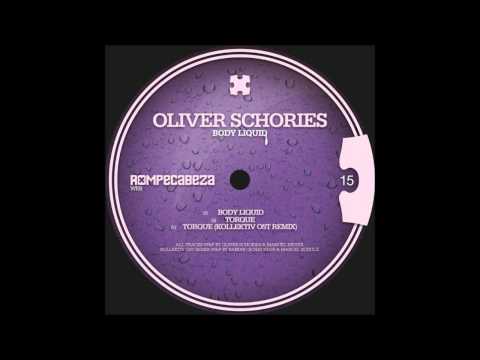 Oliver Schories - Torque (Kollektiv Ost Remix)
