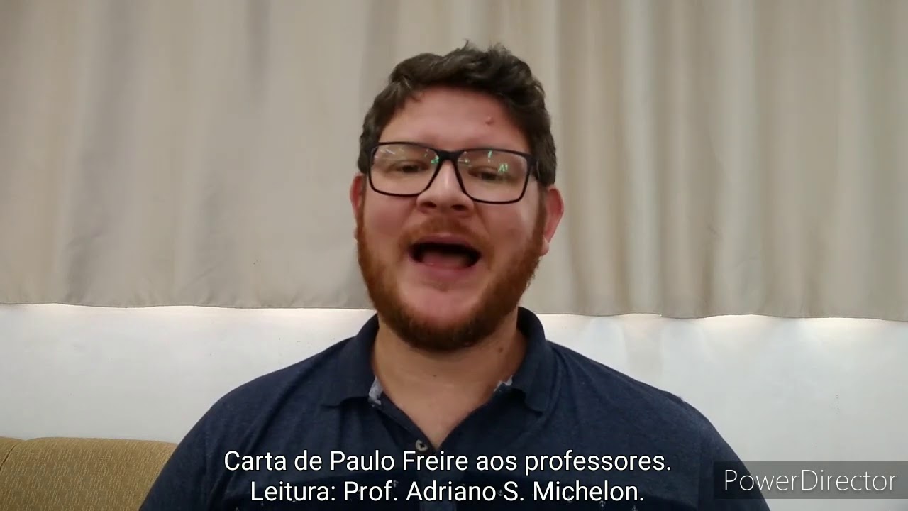 CARTA DE PAULO FREIRE AOS PROFESSORES.