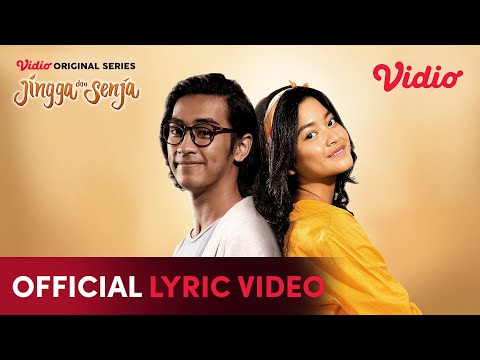 Official Lyric Video | Jingga & Senja | Yoriko Angeline, Abidzar Al-Ghifari, Giulio Parengkuan