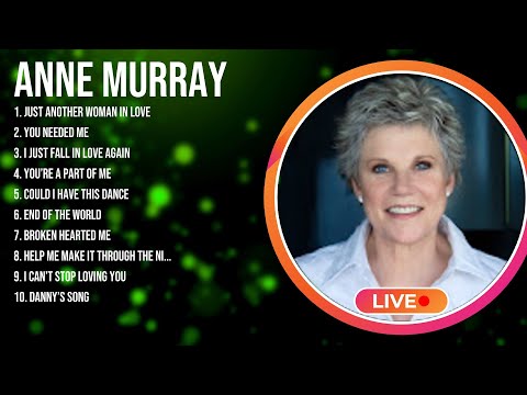 Anne Murray ⭐ The Legend Country Songs Of All Time