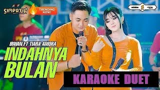 Download lagu TRENDING MUSIK KARAOKE INDAHNYA BULAN - IRWAN KRISDIYANTO FT TIARA AMORA - SIMPATIK MUSIC mp3