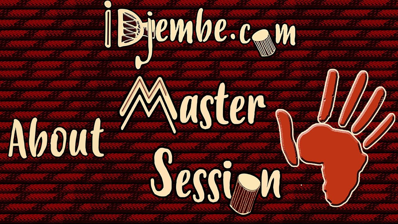 About Master Session (Idjembe.com)