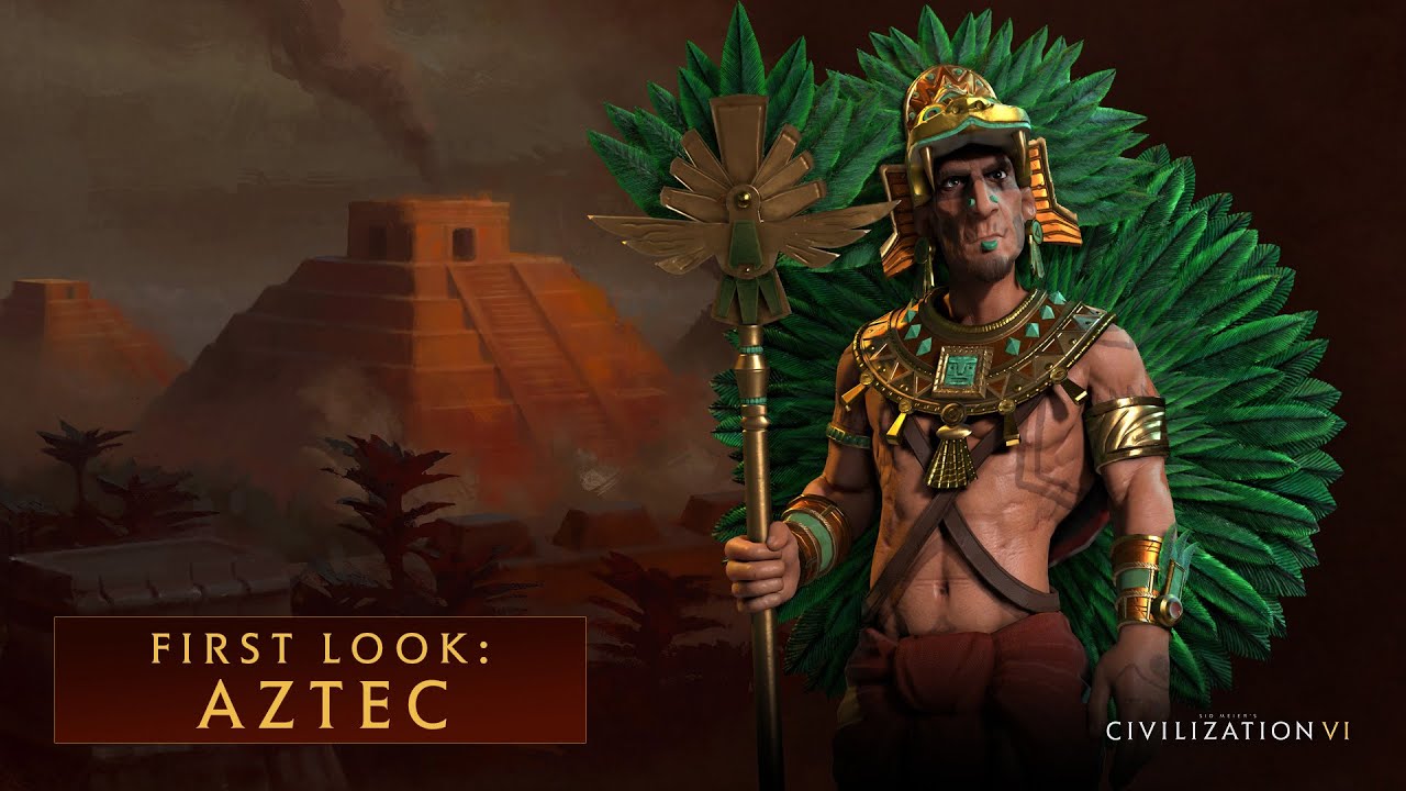 CIVILIZATION VI - First Look: Aztec - YouTube