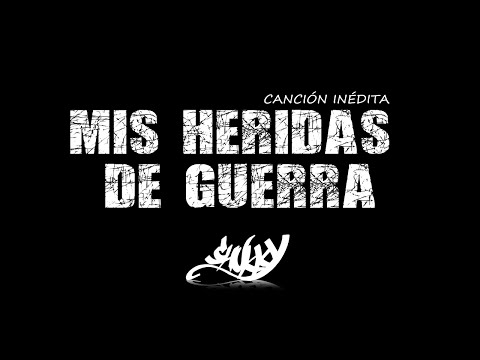 CHUKKY - MIS HERIDAS DE GUERRA (Inédito)