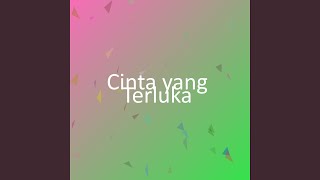 Download lagu Cinta yang Terluka mp3