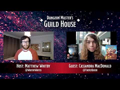Dungeon Master's Guild House: Ep.50 Cassandra MacDonald