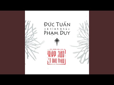 Thể hiện bởi Đức Tuấn