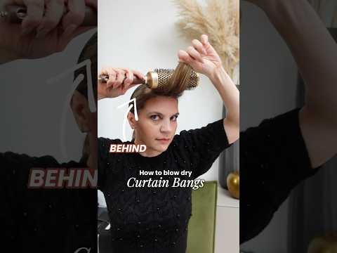 How to blow dry CURTAIN BANGS!