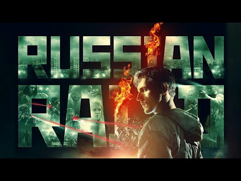 RUSSIAN RAID Official Trailer (2021)