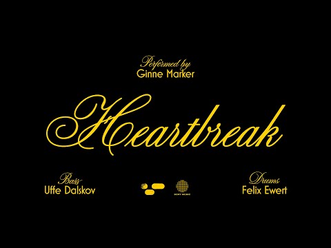Ginne Marker - Heartbreak (Official Video)
