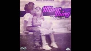 FMG Ft. SFB, Fano & Stylez (Equalz) - Minor Thing