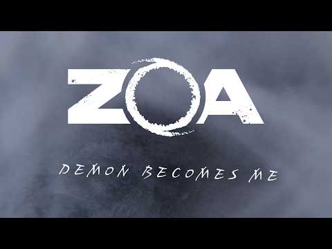 ZOA - Demon Becomes Me (Official Music Video)
