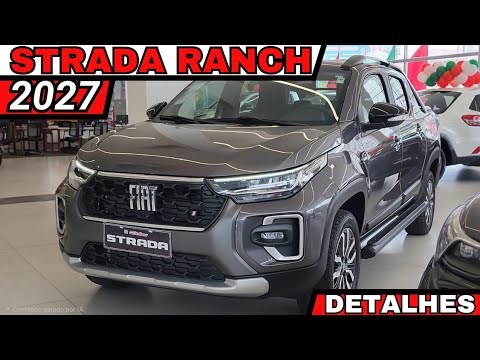 Novo Fiat Strada Ranch 2027 com preço promocional de R$142.990 é o carro mais desejado do Brasil!