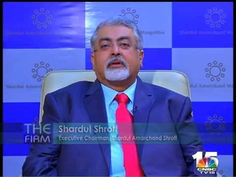 The Firm- The Amarchand Split: An Interview with Shardul Shroff