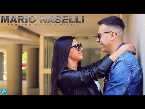 Mario Naselli - Fumiamo sotto i palazzi ( Ufficiale 2022 )