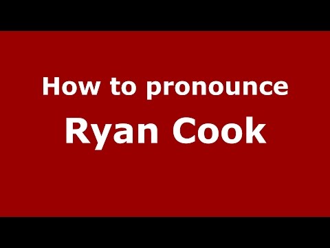 How to pronounce Ryan Cook (American English/US) - PronounceNames.com