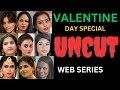 VALENTINE DAY SPECIAL UNCUT WEB SERIES RELEASES MOODX VIP NEONX