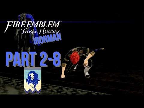 Fire Emblem Three Houses Ironman - Part 2-8: Tea Party Month!