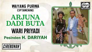 Download lagu Wari Priyadi - Arjuna Dadi Buta | Wayang Purwa | Audio mp3 Download lagu Wari Priyadi - Arjuna Dadi Buta | Wayang Purwa | Audio mp3