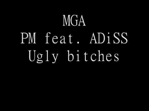 PM feat. ADiss - Ugly bitches