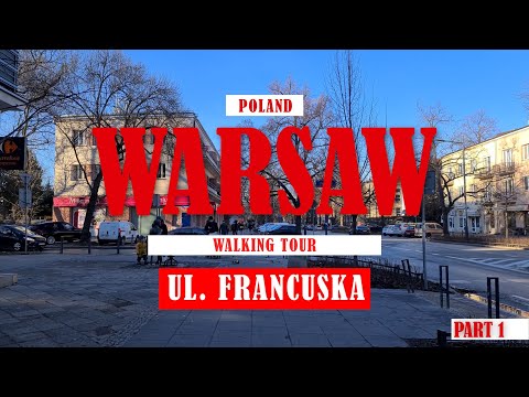 [4K] Polônia Varsóvia passeio a pé ul. Francuska/Polska Warszawa spacer ul. Francuską parte 1
