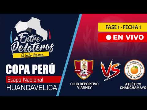 Club Deportivo Vianney (Hvca) - VS - Atlético Chanchamayo (Junín)